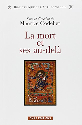 La mort et ses au-delà