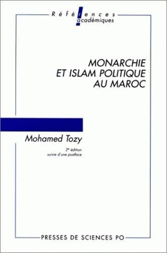 Monarchie et islam politique au Maroc