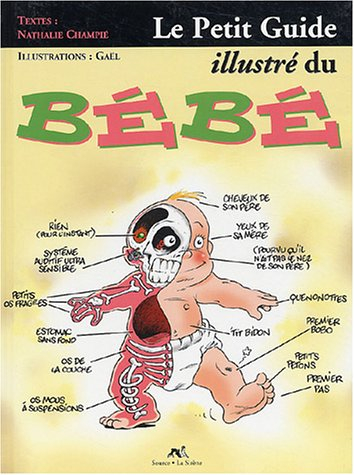 Petit guide illustré du bébé