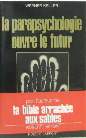 la parapsychologie ouvre le futur
