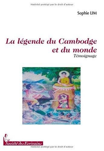 la legende du cambodge et du monde