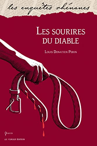 Les enquêtes de Catherine Molinot. Les sourires du diable