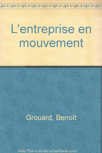 l'entreprise en mouvement