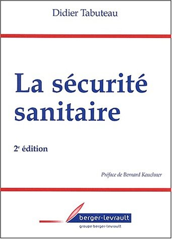 La sécurité sanitaire