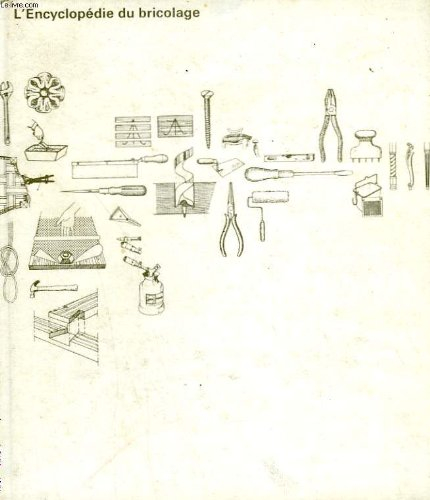l'encyclopédie du bricolage