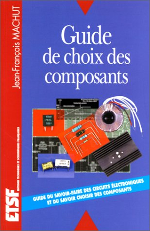 Guide de choix des composants