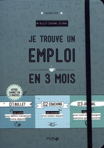 Je trouve un emploi en 3 mois