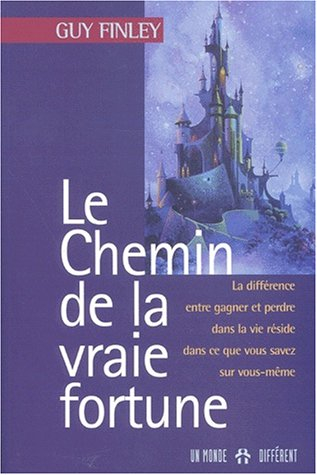 le chemin de la vraie fortune