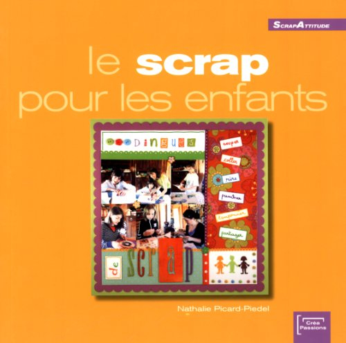 Le scrap pour les enfants