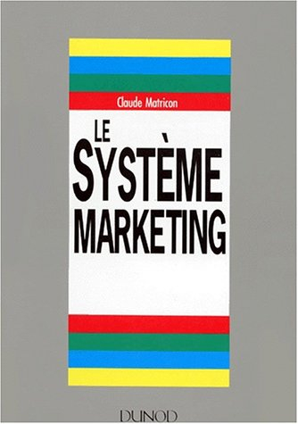 Le Système marketing