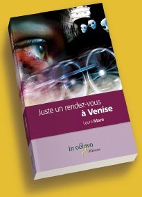 Juste un rendez-vous à Venise