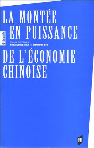 La montée en puissance de l'économie chinoise