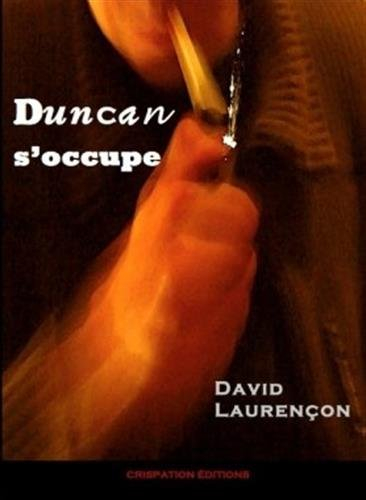 Duncan s'occupe