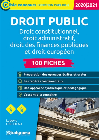Droit public : droit constitutionnel, droit administratif, droit des finances publiques et droit eur
