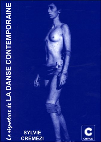 la signature de la danse contemporaine