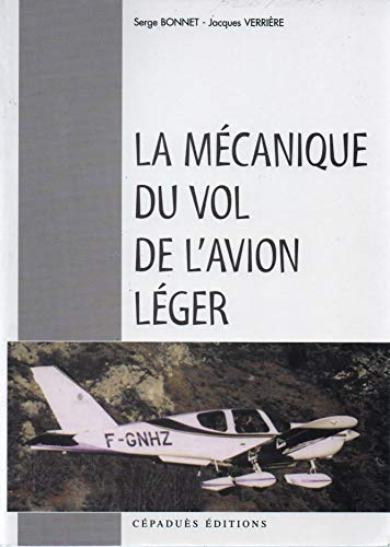 La mécanique du vol de l'avion léger