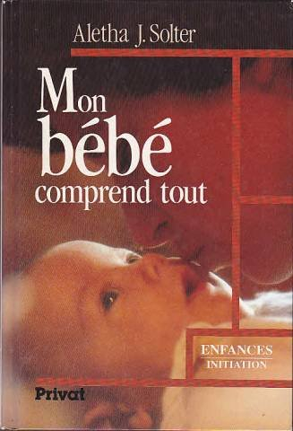 mon bébé comprend tout (enfances)