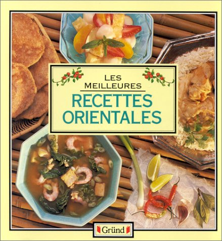Les Meilleures recettes orientales