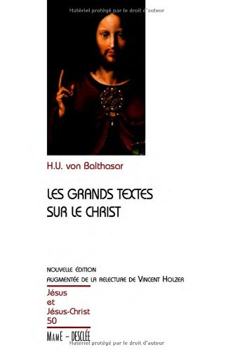 Les grands textes sur le Christ
