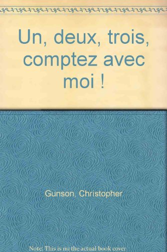 Un, deux, trois, comptez avec moi