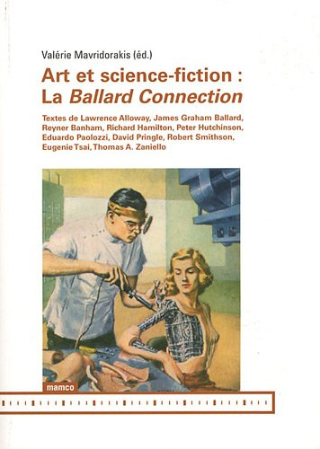 Art et science-fiction : la Ballard Connection