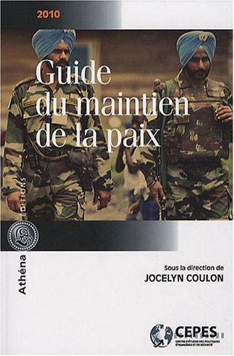 Guide du maintien de la paix 2010