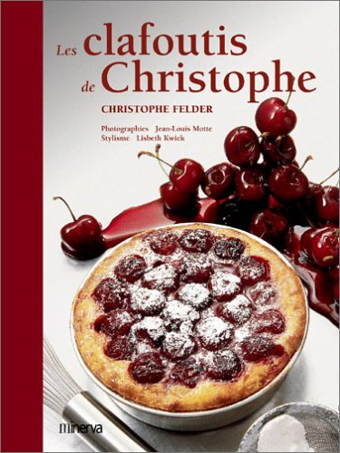 Les clafoutis de Christophe