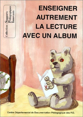 enseigner autrement la lecture avec un album