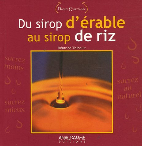 Du sirop d'érable au sirop de riz