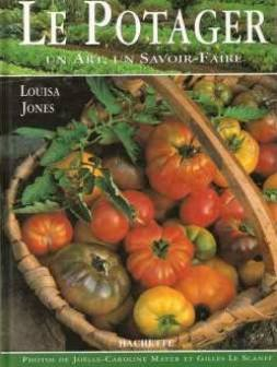 Le potager, un art, un savoir-faire : l'outil idéal pour cultiver sa passion