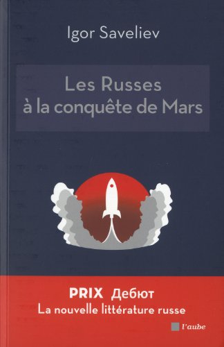Les Russes à la conquête de Mars