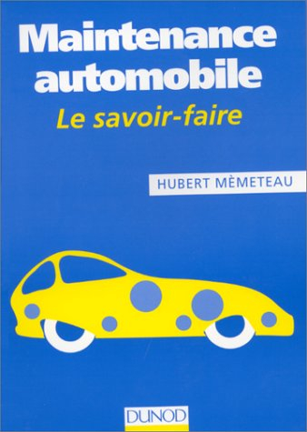 Maintenance automobile : le savoir-faire