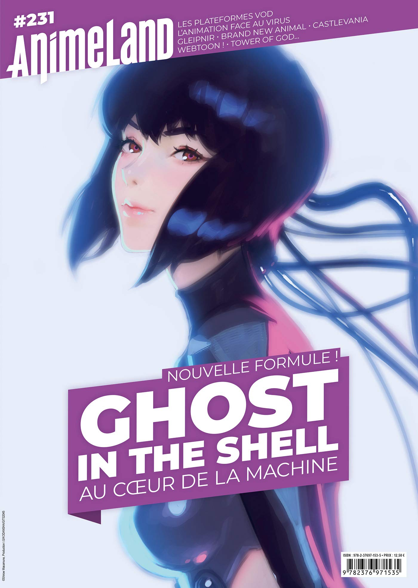 Anime land : le magazine français de l'animation, n° 231. Ghost in the shell : au coeur de la machin