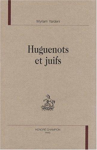 Huguenots et juifs