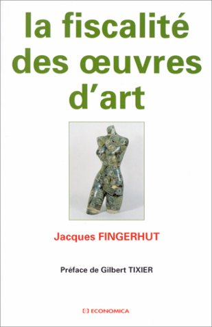 La fiscalité des oeuvres d'art