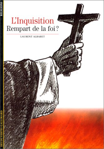 L'Inquisition : rempart de la foi ?