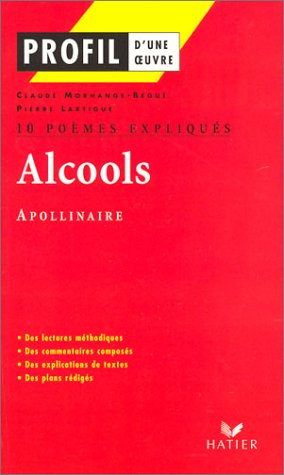alcools : 10 poèmes expliqués