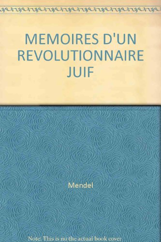 Mémoires d'un révolutionnaire juif
