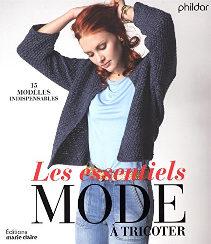 Les essentiels mode à tricoter : 15 modèles indispensables