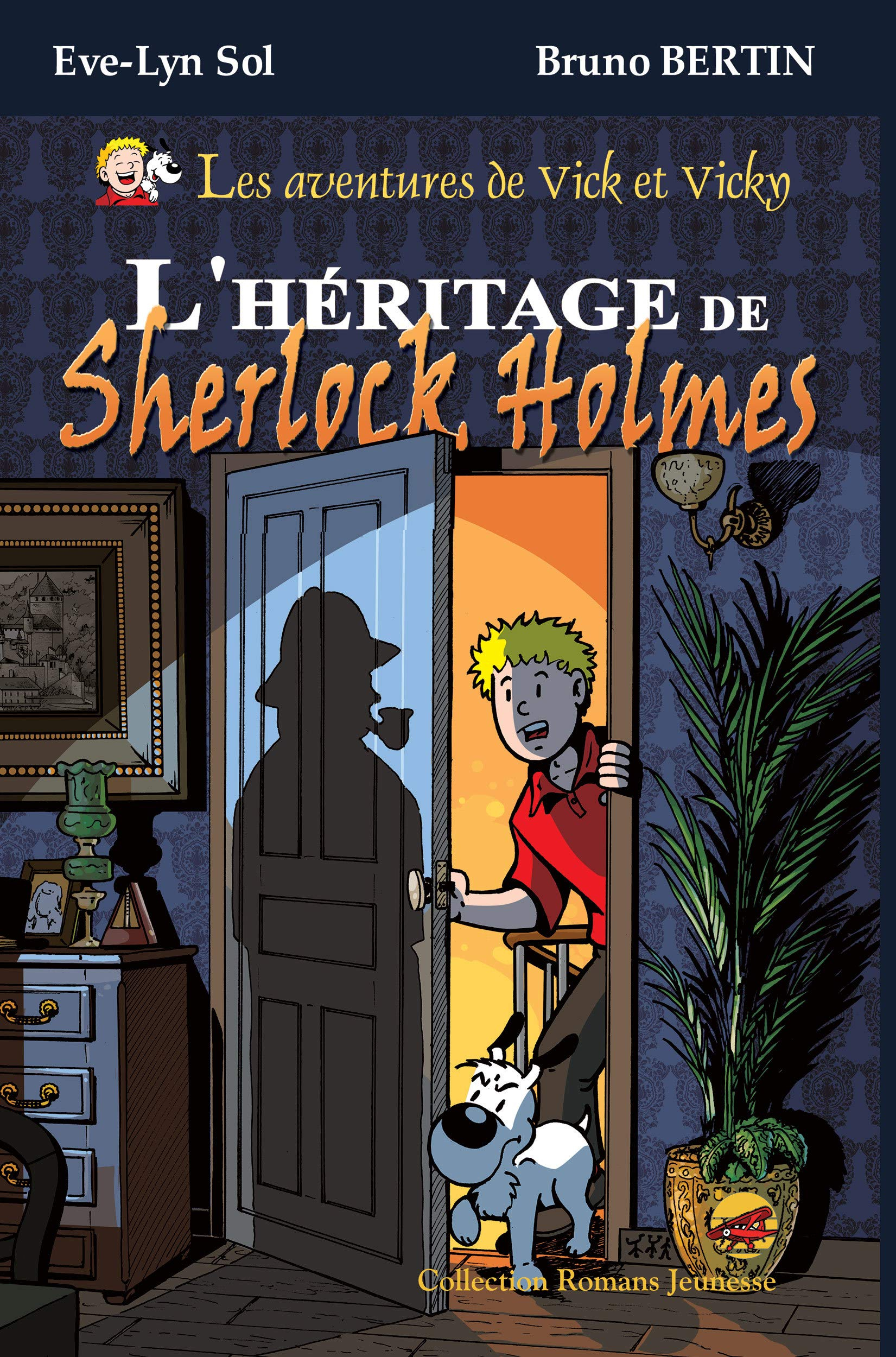 Les aventures de Vick et Vicky. L'héritage de Sherlock Holmes