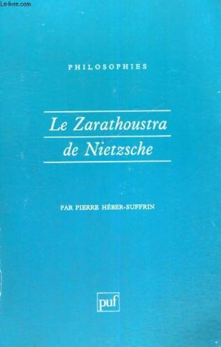 le "zarathoustra" de nietzsche
