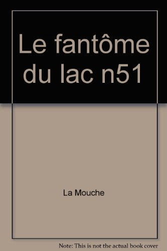 Le fantôme du lac