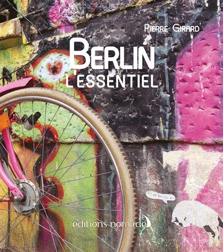 Berlin : l'essentiel