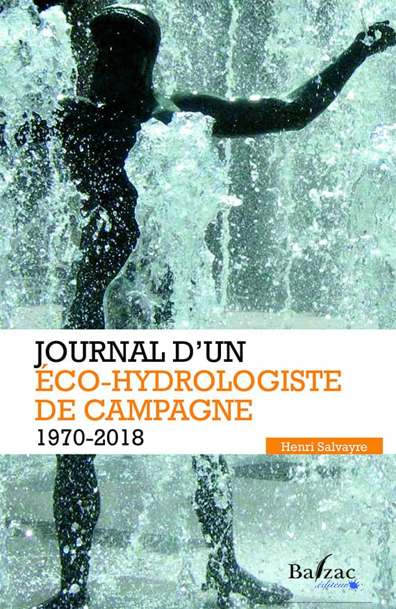 Journal d'un éco-hydrologiste de campagne : 1970-2018