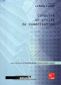 Conduire un projet de numérisation