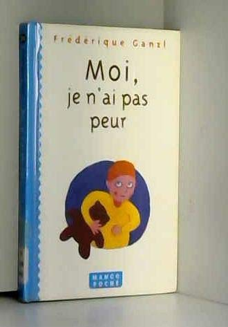 Moi, je n'ai pas peur