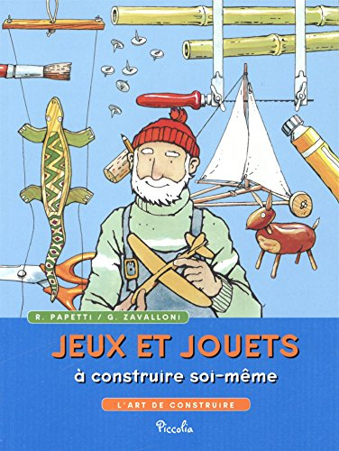 Jeux et jouets à construire soi-même