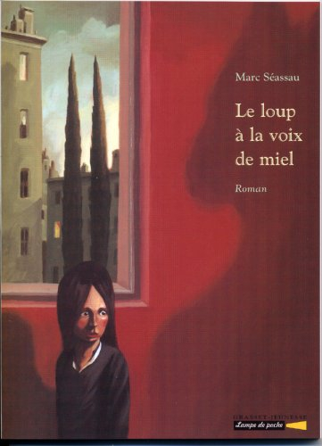 Le loup à la voix de miel