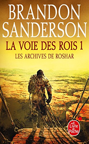 Les archives de Roshar. Vol. 1. La voie des rois. Vol. 1
