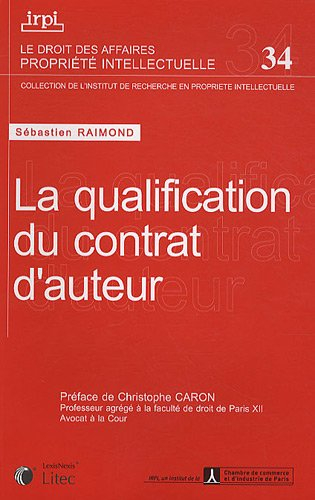 La qualification du contrat d'auteur
